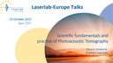 Laserlab-Europe Talk: "Scientific fundamentals and practice of Photoacoustic Tomography" on 25 October 2023